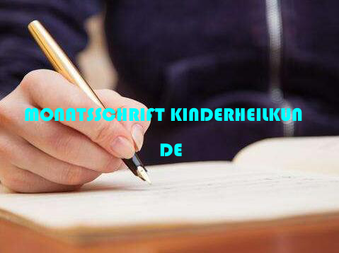 MONATSSCHRIFT KINDERHEILKUNDE