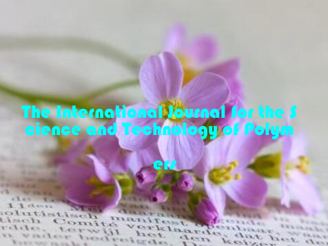 The International Journal for the Science and Technology of Polymers